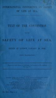 Text of the Convention for the Safety of Life at Sea by International Conference on Safety of Life at Sea (1913-1914 London)