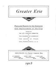 Cover of: Greater Erie: plans and reports for the extension and improvement of the city