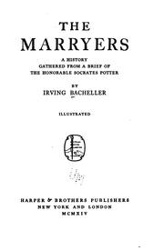 Cover of: marryers | Irving Bacheller