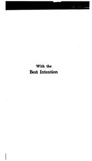 Cover of: With the best intention by Lessing, Bruno.