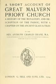 A short account of Great Malvern Priory Church by Deane, Anthony C.