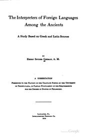 Cover of: The interpreters of foreign languages among the ancients by Henry Snyder Gehman