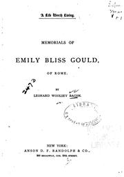 Cover of: A life worth living.: Memorials of Emily Bliss Gould, of Rome.