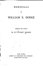 Cover of: Memorials of William E. Dodge. by D. Stuart Dodge