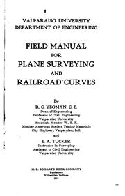 Cover of: Field manual for plane surveying and railroad curves by Ray Cyrus Yeoman