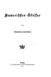 Cover of: Sumerisches glossar by Friedrich Delitzsch