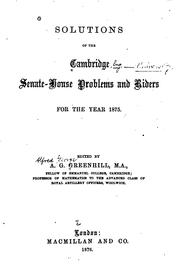 Cover of: Solutions of the Cambridge Senate-house problems and riders for the year 1875.