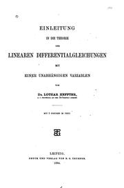 Cover of: Einleitung in die theorie der linearen differentialgleichungen mit einer unabhängigen variablen