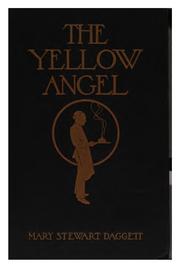 Cover of: The Yellow Angel by Mary Stewart Daggett