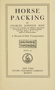 Cover of: Horse packing: a manual of pack transportation