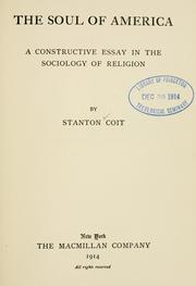 Cover of: The soul of America by Coit, Stanton, Coit, Stanton