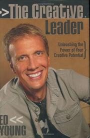 Cover of: The Creative Leader: Unleashing the Power of Your Creative Potential