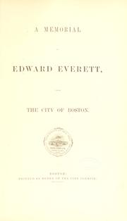 Cover of: A memorial of Edward Everett by Boston City Council