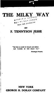 Cover of: The milky way by F. Tennyson Jesse