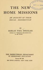 Cover of: The new home missions by H. Paul Douglass