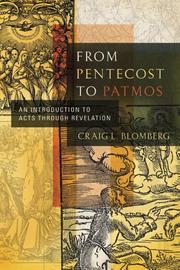 Cover of: From Pentecost to Patmos: An Introduction to Acts Through Revelation