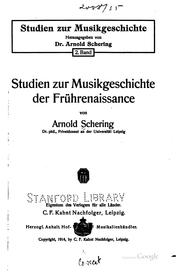 Cover of: Studien zur musikgeschichte der frührenaissance by Schering, Arnold