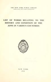 Cover of: List of works relating to the history and condition of the Jews in various countries.