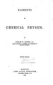 Cover of: Elements of chemical physics. by Cooke, Josiah Parsons