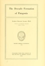 Cover of: The Deseado formation of Patagonia by Frederic Brewster Loomis