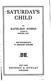 Cover of: Saturday's child by Kathleen Thompson Norris