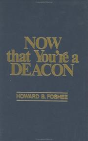 Cover of: Now that you're a deacon