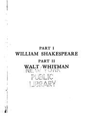 Cover of: A plea for Shakespeare and Whitman: some findings for persons who like to do their own thinking