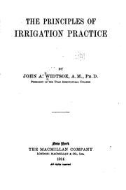 Cover of: The principles of irrigation practice