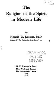 Cover of: The religion of the spirit in modern life