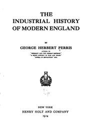Cover of: The industrial history of modern England