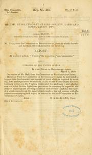 Cover of: Virginia revolutionary claims - bounty land and commutation pay ...: Report: To which is added, "Views of the minority of said committee."