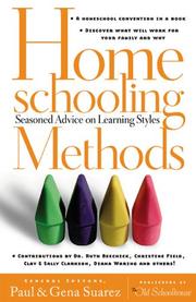 Cover of: Homeschooling Methods: Seasoned Advice on Learning Styles