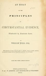 Cover of: An essay on the principles of circumstantial evidence: illustrated by numerous cases.