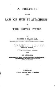 Cover of: A treatise on the law of suits by attachment in the United States. by Drake, Charles D.