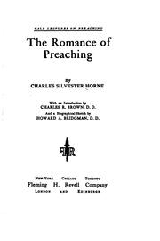 Cover of: The romance of preaching by Horne, C. Silvester