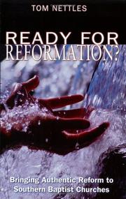 Cover of: Ready for Reformation?: Bringing Authentic Reform to Southern Baptist Churches