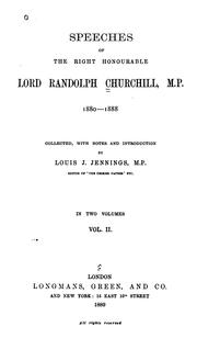Cover of: Speeches of the Right Honourable Lord Randolph Churchill, M. P., 1880-1888 by Churchill, Randolph Henry Spencer Lord
