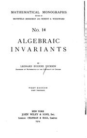 Cover of: Algebraic invariants by Leonard E. Dickson