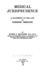 Cover of: Medical jurisprudence: a statement of the law of forensic medicine