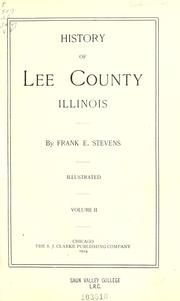 Cover of: History of Lee County, Illinois by Frank Everett Stevens