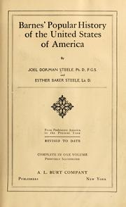 Cover of: Barnes' popular history of the United States of America by Joel Dorman Steele