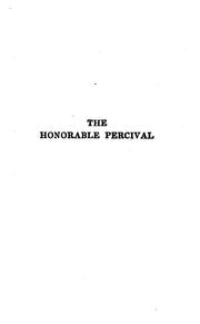 Cover of: The Honorable Percival by Alice Caldwell Hegan Rice