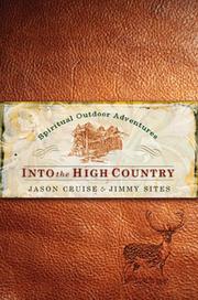 Cover of: Into the High Country: Spiritual Outdoor Adventures