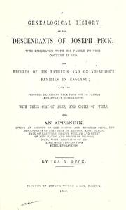 Cover of: A  genealogical history of the descendants of Joseph Peck by Ira Ballou Peck
