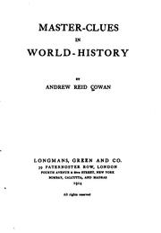 Cover of: Master-clues in world-history by Andrew Reid Cowan