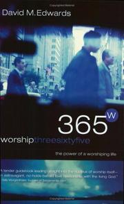 Cover of: 365 W: Worship Three Sixty Five: The Power of a Worshiping Life