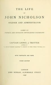 Cover of: The life of John Nicholson: soldier and administrator; based on private and hitherto unpublished documents