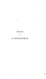 Cover of: Études sur l'industrie et la classe industrielle à Paris au XIIIe et au XIVe siècle