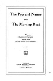 Cover of: The poet and nature and The morning road by Cawein, Madison Julius