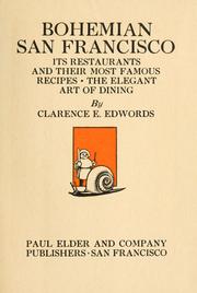 Cover of: Bohemian San Francisco: its restaurants and their most famous recipes; the elegant art of dining